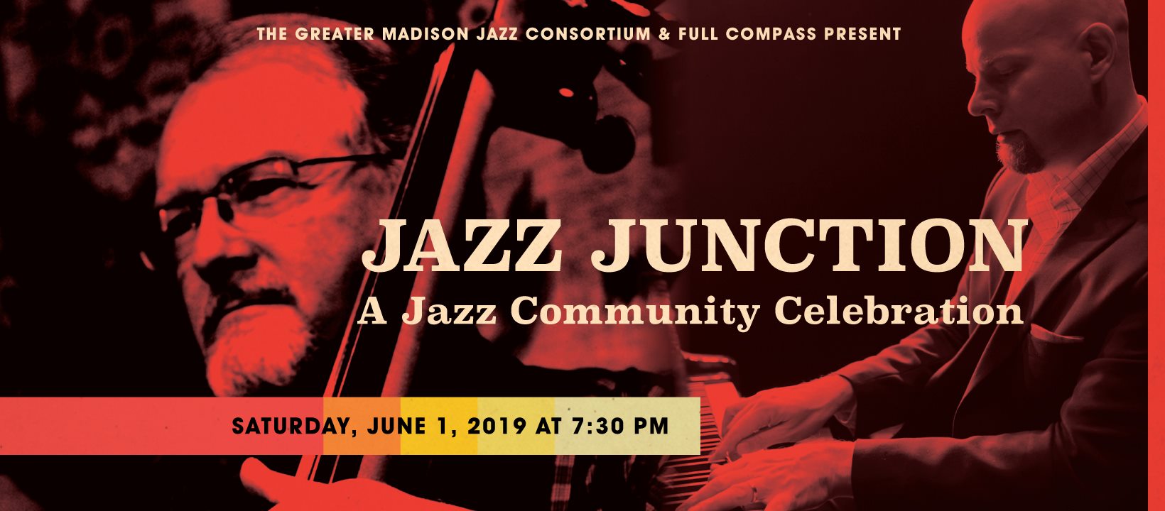 Photo of Schaffer playing bass and text reading "The Greater Madison Jazz Consortium and Full Compass present Jazz Junction: A Jazz Community Celebration" Saturday, June 1, 2019 at 7:30 p.m."